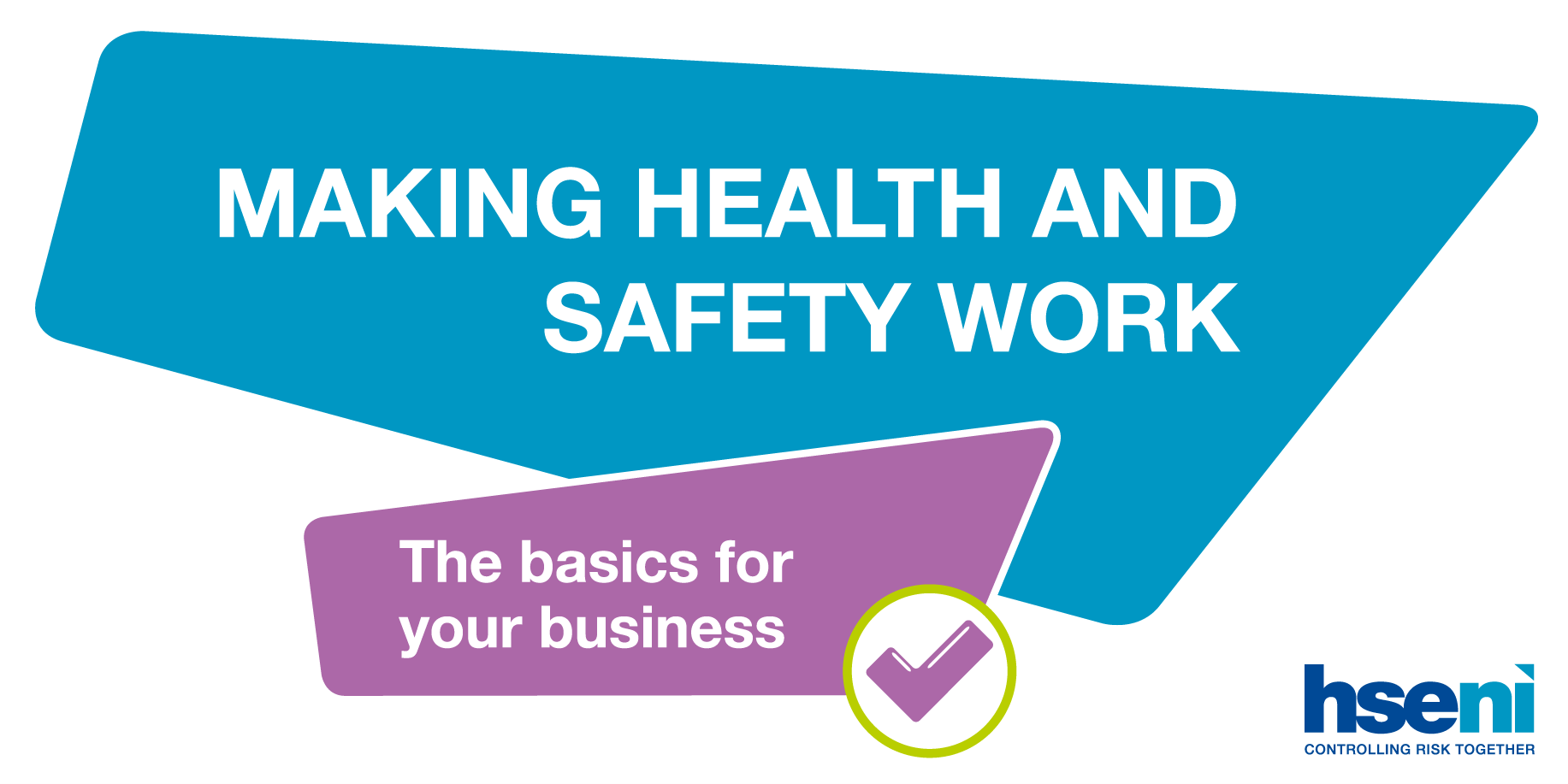 Images reads: Making health and safety work for your business