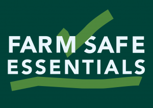 Farm Safe Essentials